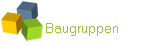 Baugruppen